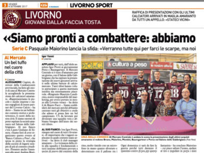 Siamo pronti a combattere – Il Telegrafo, Livorno Sport, 8 settembre 2017